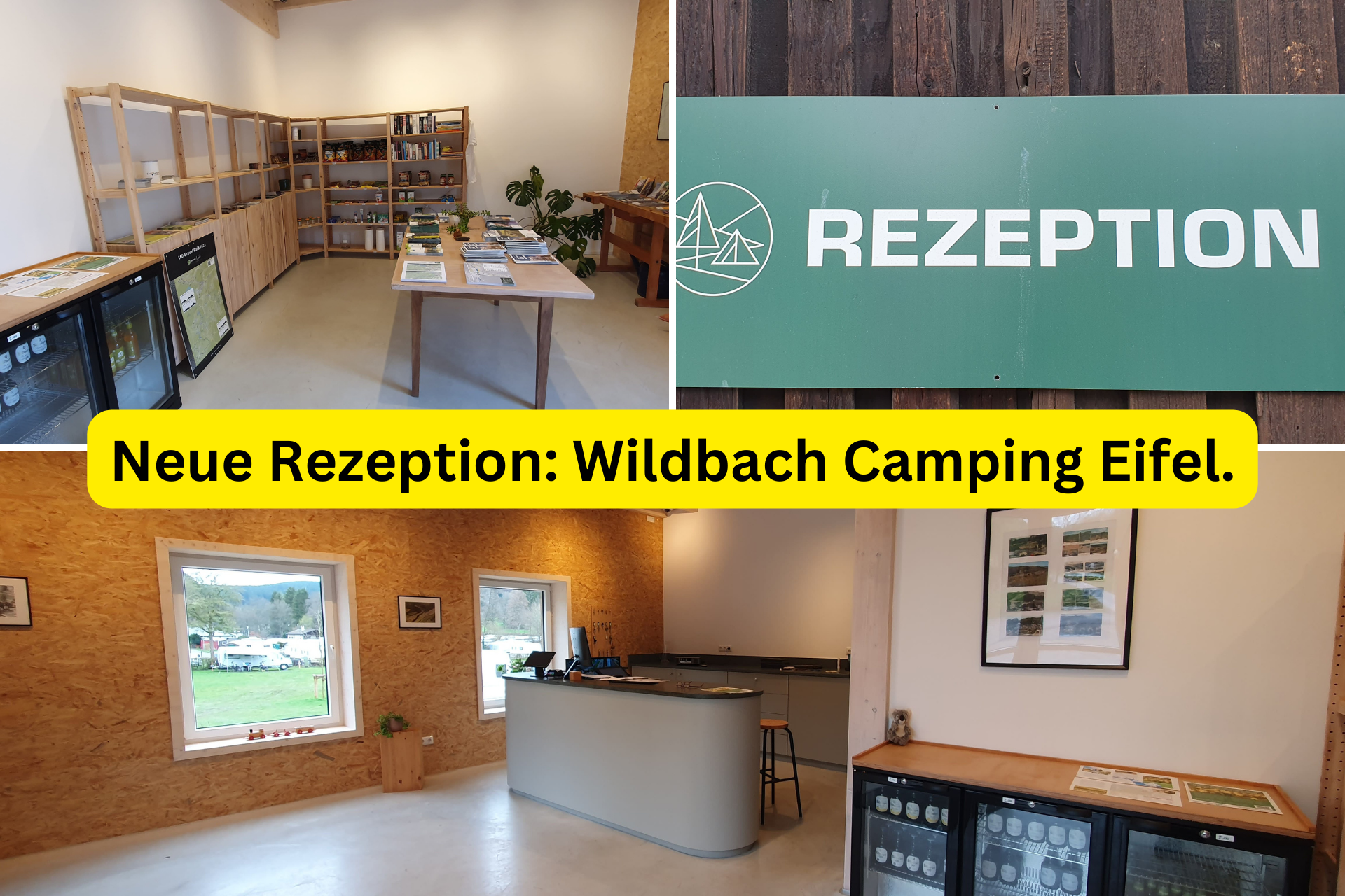 Neue Rezeption Wildbach Camping Eifel.